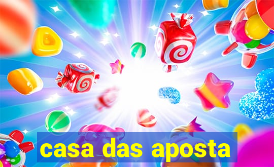 casa das aposta